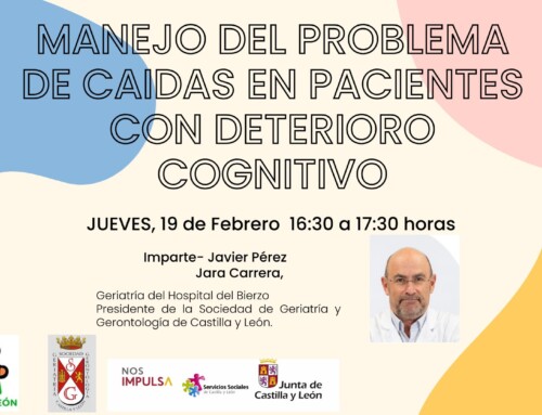 WEBINAR «MANEJO DEL PROBLEMA DE CAIDAS EN PACIENTES CON DETERIORO COGNITIVO»